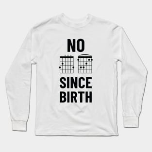 No GF Since Birth G and F Chords Tabs Light Theme Long Sleeve T-Shirt